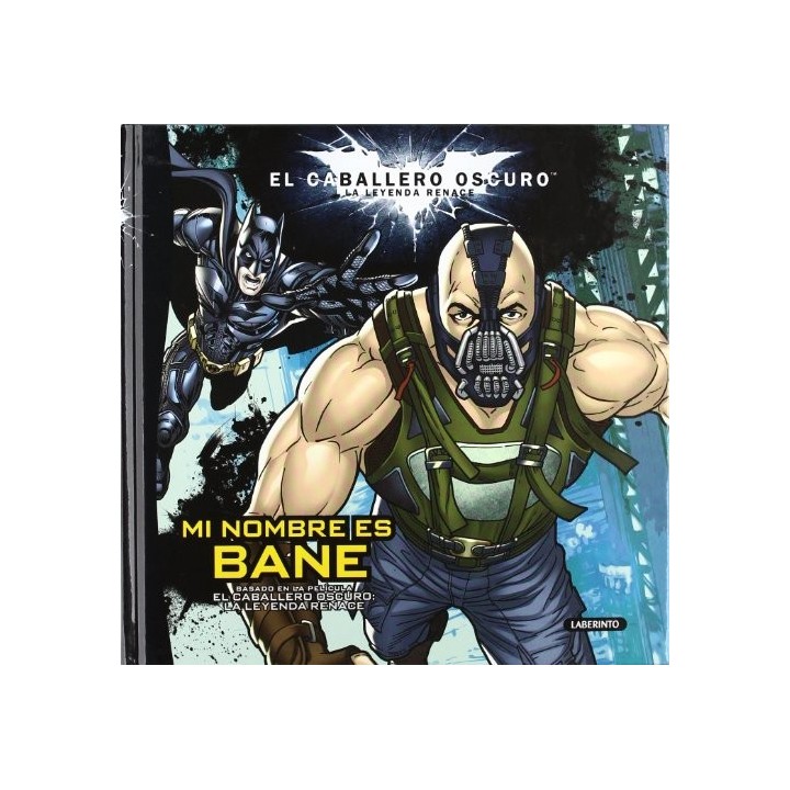 EL CABALLERO OSCURO. LA LEYENDA RENACE. MI NOMBRE ES BANE.